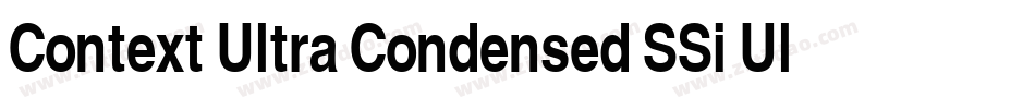 Context Ultra Condensed SSi Ultra Condensed字体转换